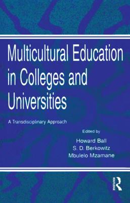 Multicultural Education in Colleges and Univers... 0805816933 Book Cover