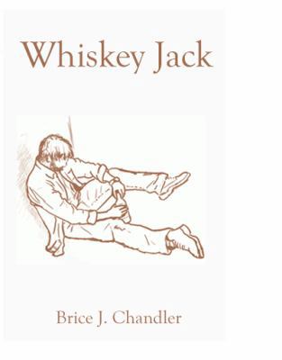 Whiskey Jack 0982821816 Book Cover
