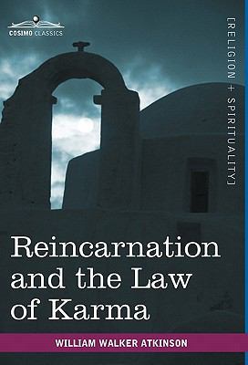 Reincarnation and the Law of Karma 1616403209 Book Cover