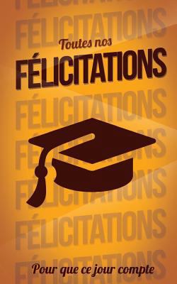 Felicitations (diplome) - Orange - Carte livre ... [French] 1986140989 Book Cover