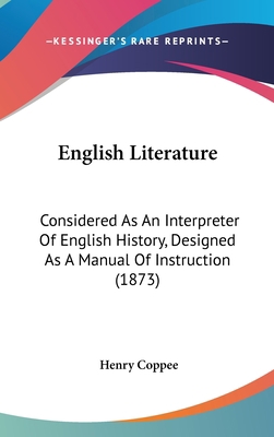 English Literature: Considered As An Interprete... 054894217X Book Cover