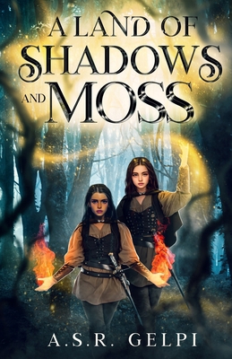 A Land of Shadows and Moss B0CZL1DYLW Book Cover