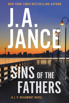 Sins of the Fathers: A J.P. Beaumont Novel 0062936905 Book Cover