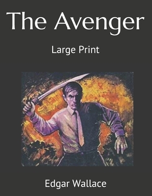 The Avenger: Large Print 1697201539 Book Cover