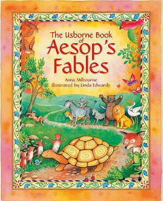 Usborne Aesop's Fables 0746067356 Book Cover