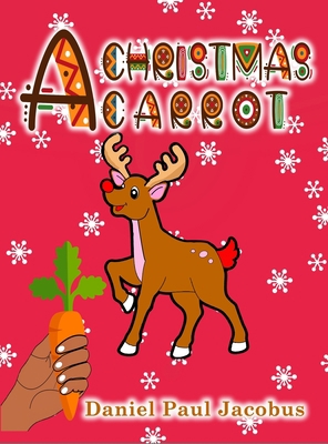 A Christmas Carrot 1957384298 Book Cover