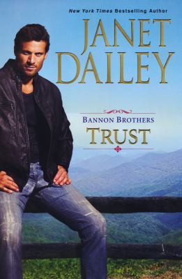 Bannon Brothers: Trust 0758255764 Book Cover