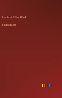 Final causes 3385310946 Book Cover
