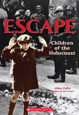 Escape: Children of the Holocaust: Children of ... 0545099293 Book Cover