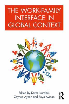 The Work-Family Interface in Global Context 1138841587 Book Cover