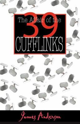 The Affair of the 39 Cufflinks 1590582918 Book Cover