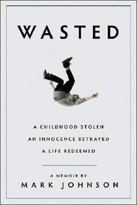 Wasted 1933648821 Book Cover