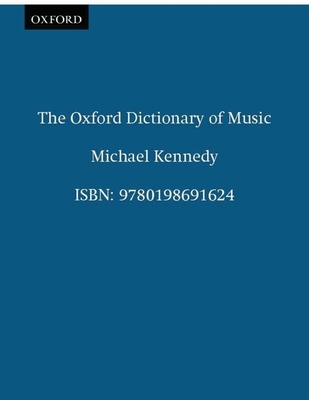 The Oxford Dictionary of Music 0198691629 Book Cover