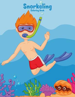 Snorkeling Coloring Book 1 1981327126 Book Cover