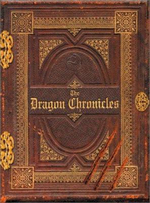 The Dragon Chronicles: The Lost Journals of the... 0762414189 Book Cover