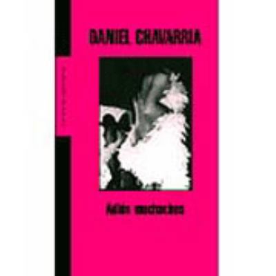 Adios Muchachos (Literatura) (Spanish Edition) [Spanish] 8439710291 Book Cover