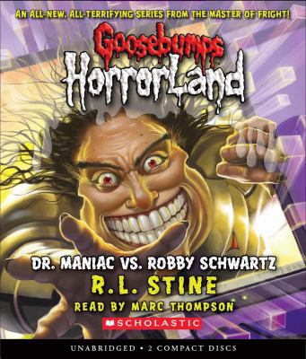 Dr. Maniac vs. Robby Schwartz (Goosebumps Horro... 0545111544 Book Cover