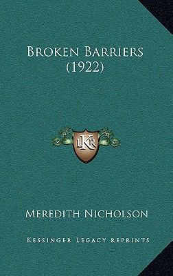 Broken Barriers (1922) 1164405632 Book Cover