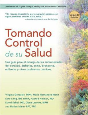Tomando control de su salud: Una guía para el m... 1933503092 Book Cover