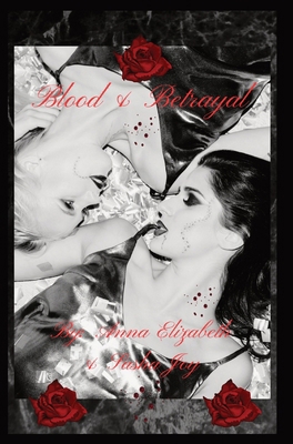 Blood & Betrayal B0D7WZMWS6 Book Cover