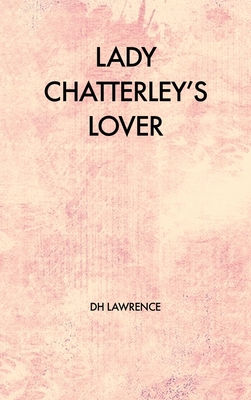 Lady Chatterley's Lover B083XVFD5B Book Cover