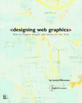 Designing Web Graphics Edition 1562055321 Book Cover
