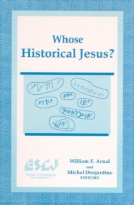 Whose Historical Jesus? 0889202958 Book Cover