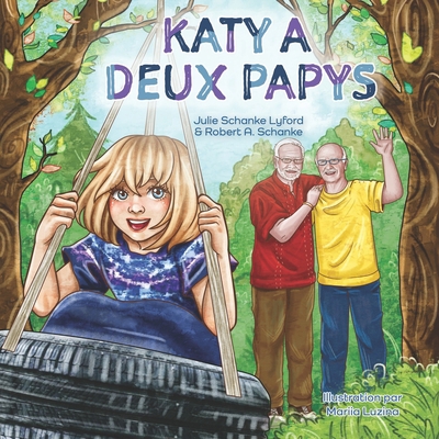 Katy a Deux Papys [French] 1634895479 Book Cover