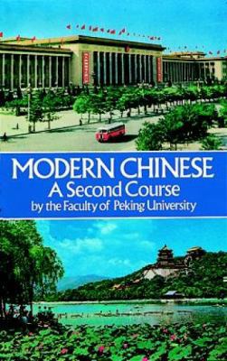 Modern Chinese : A Second Course 0486241556 Book Cover