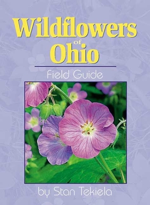 Wildflowers of Ohio Field Guide 1885061374 Book Cover