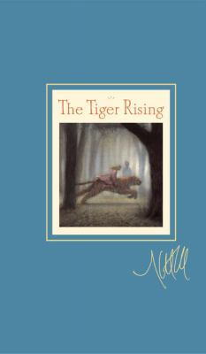 The Tiger Rising 0763652709 Book Cover