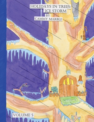 Holidays in Trees: Ice Storm B0F5JWV3ZL Book Cover