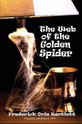The Web of the Golden Spider 1627554432 Book Cover