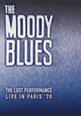 Moody Blues: The Lost Performance B00023BN38 Book Cover