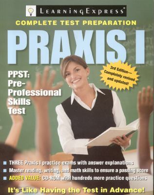 Praxis I: PPST: Pre-Professional Skills Test 1576856534 Book Cover
