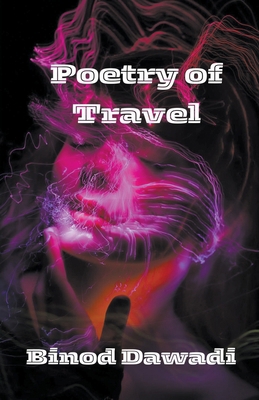 Poetry of Travel B0CJWSQ5CD Book Cover