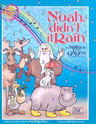 Noah, Didn't It Rain [With CD] 0892216832 Book Cover