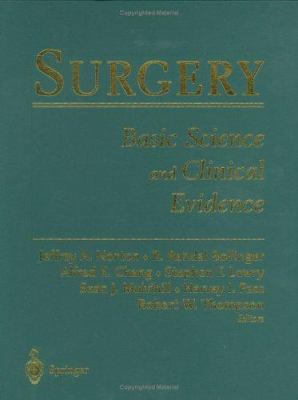 Surgery: Basic Science and Clinical Evidence 038798447X Book Cover