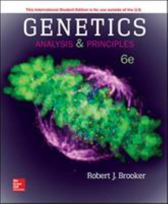 Genetics: Analysis and Principles 1259921654 Book Cover
