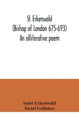 St. Erkenwald (Bishop of London 675-693) An all... 9354041485 Book Cover