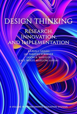 Design Thinking: Research, Innovation, and Impl... 1648026354 Book Cover