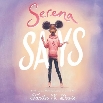 Serena Says Lib/E 1799944360 Book Cover