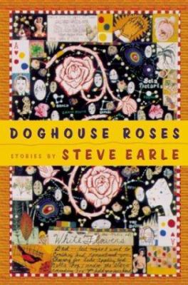 Doghouse Roses: Stories 0618040269 Book Cover