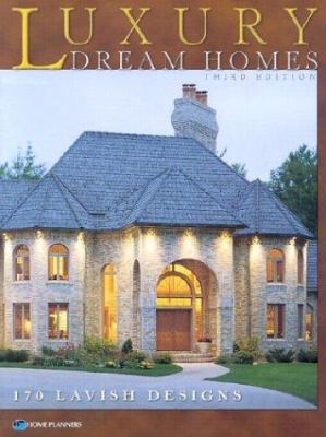 Luxury Dream Homes 1881955877 Book Cover
