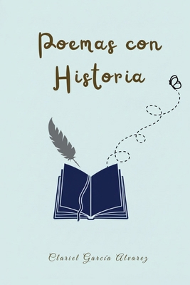 Poemas con historia [Spanish] 994594469X Book Cover