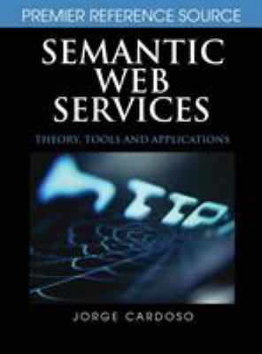 Semantic Web Services: Theory, Tools, and Appli... B0082OKPVU Book Cover