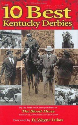 Ten Best Kentucky Derbies 1581501188 Book Cover