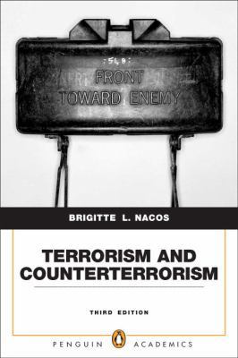 Terrorism and Counterterrorism: Understanding T... 0205743277 Book Cover