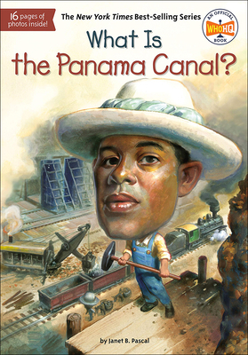 What Is the Panama Canal? 0606356886 Book Cover