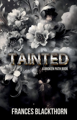 Tainted B0CSKGR4FQ Book Cover